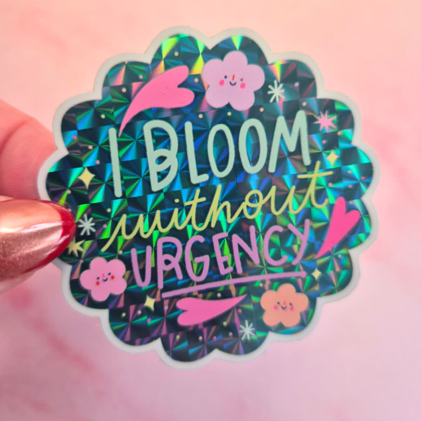 Custom Cute Inspirational Quote Sticker - Waterproof Prismatic Glossy Effect