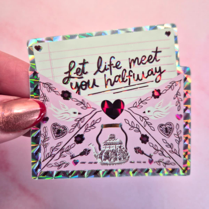 Inspirational Quote Sticker - Waterproof Prismatic Glossy Effect