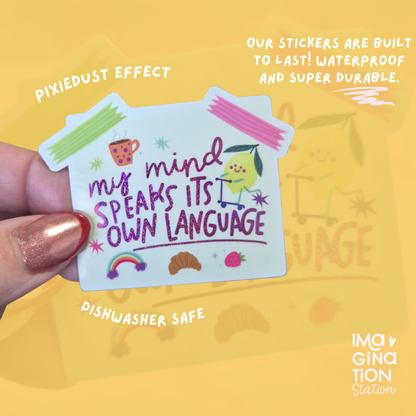 Cute Inspirational Quote Sticker - Waterproof Pixie Dust Glossy Effect