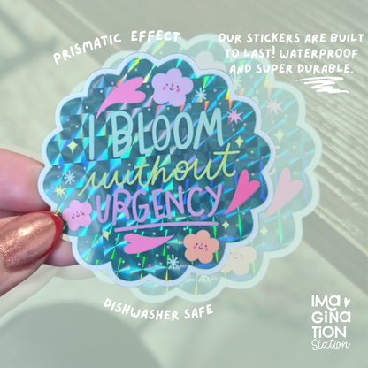 Custom Cute Inspirational Quote Sticker - Waterproof Prismatic Glossy Effect