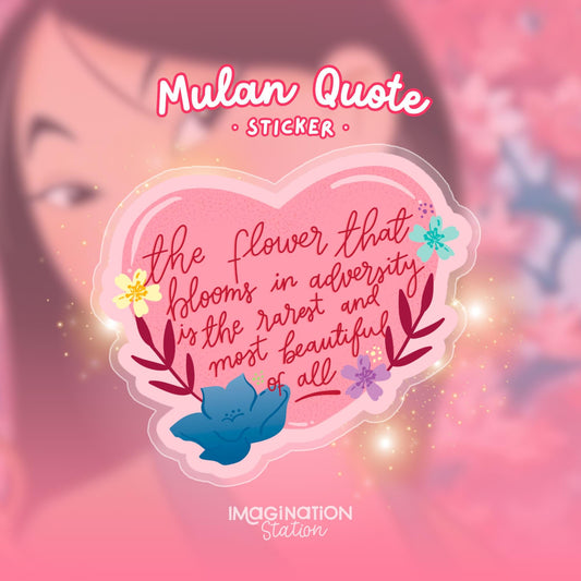 Mulan Quote Sticker, Disney Princess Vinyl Decal, Transparent Glossy Waterproof Sticker, Motivational Laptop Water Bottle Sticker