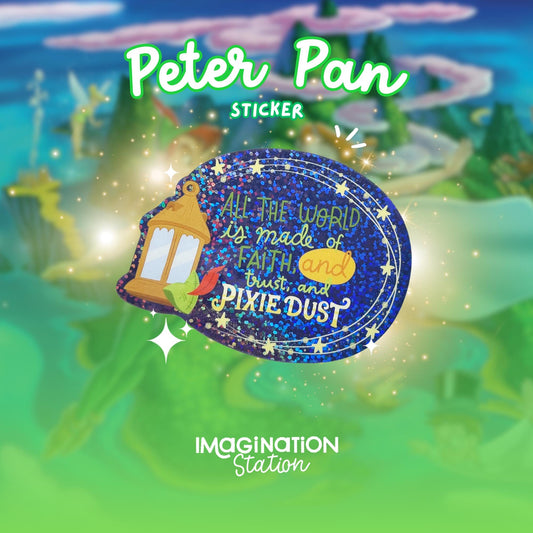 Peter Pan Faith Trust Pixie Dust Sticker – Glitter Glossy Waterproof Vinyl Decal for Laptop, Tumbler & Journal