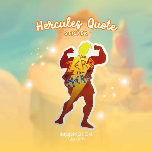 Hercules Zero to Hero Sticker – Transparent Glossy Waterproof Vinyl Decal for Laptop, Tumbler & Journal