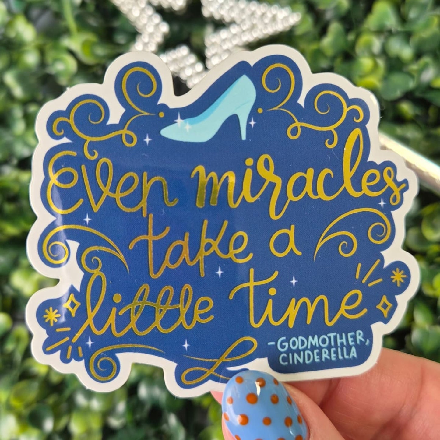 Cinderella Mirror Sticker - Even Miracles Take a Little Time | Waterproof Vinyl Decal