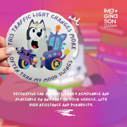 Bluey Muffin Mood Swings Waterproof Car Magnet – Funny Bluey Quote
