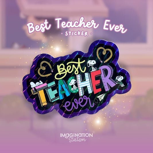 Best Teacher Sticker, Snoopy Teacher Decal, Prismatic Glossy Vinyl, Waterproof Teacher Appreciation Sticker
