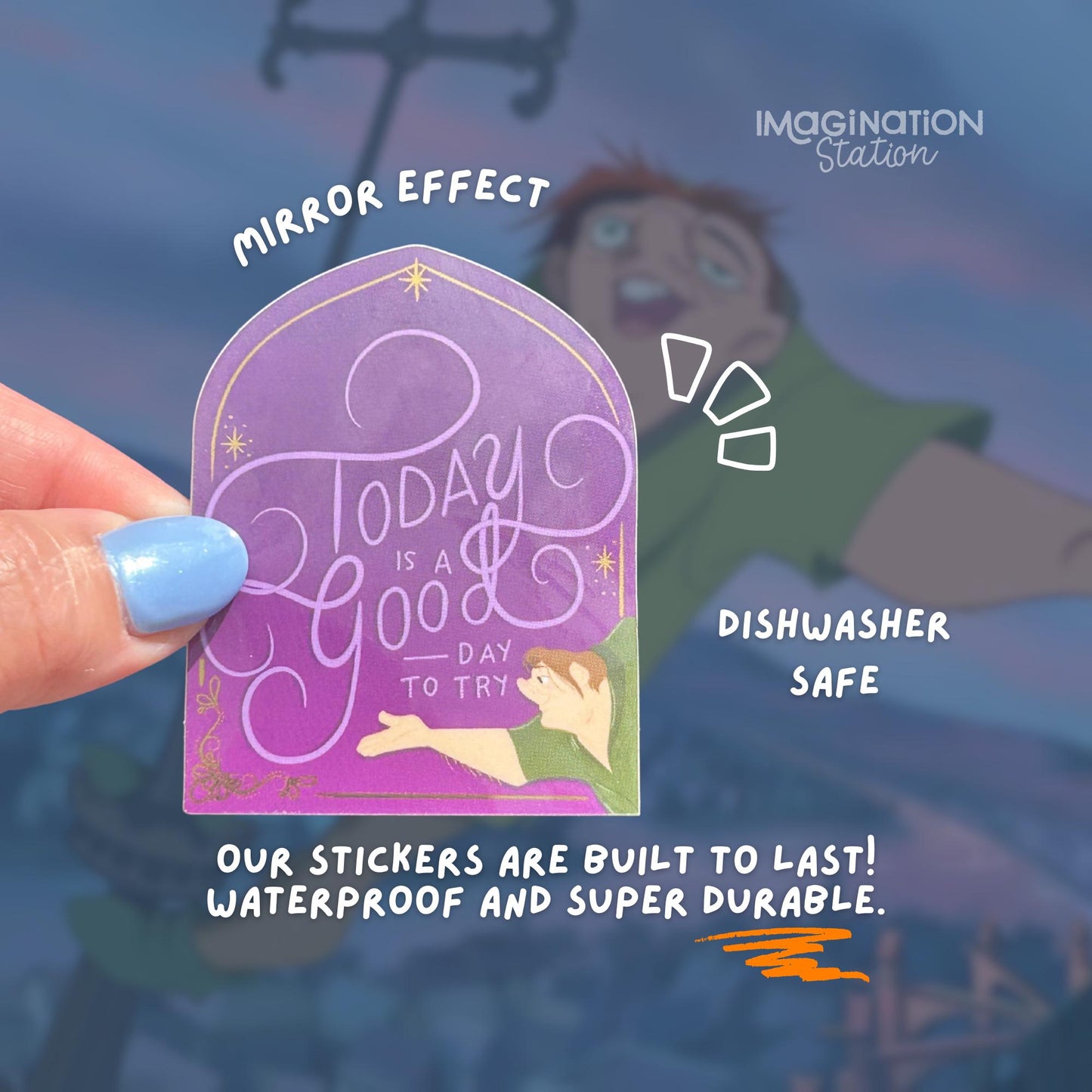 Hunchback Quote Sticker for Laptop Water Bottle Decor Mirror Glossy Vinyl Today Is a Good Day to Try Disney Movie Decal Gift for Fans for