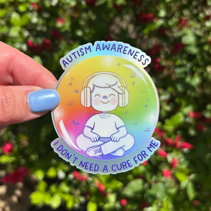 Autism Awareness Quote Sticker for Laptop Water Bottle Decor Holographic Matte Vinyl Neurodivergent Pride Decal Empowerment Gift Idea