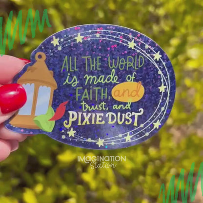 Peter Pan Faith Trust Pixie Dust Sticker – Glitter Glossy Waterproof Vinyl Decal for Laptop, Tumbler & Journal