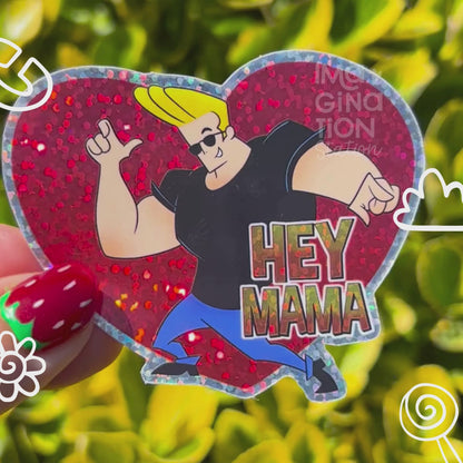 Hey Mama Sticker | Retro Cartoon Heart Decal | Glitter Glossy Tumbler Laptop Vinyl | Funny Nostalgic Gift