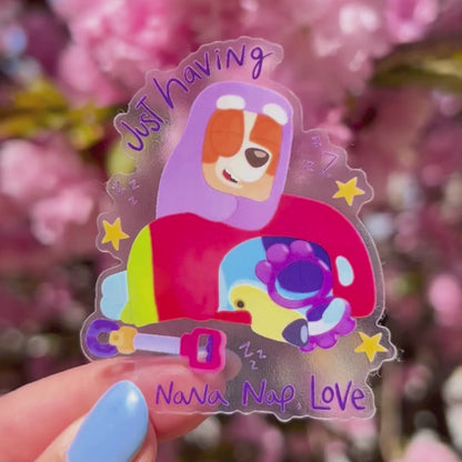 Bluey Nana Nap Sticker, Bluey Grannies Quote Decal, Just Having a Nana Nap Transparent Glossy Vinyl, Waterproof Cartoon Sticker